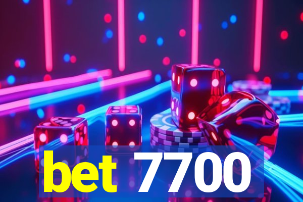 bet 7700